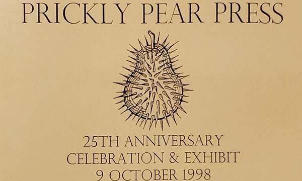 Prickly Pear Press 25th anniversary exhibit card.