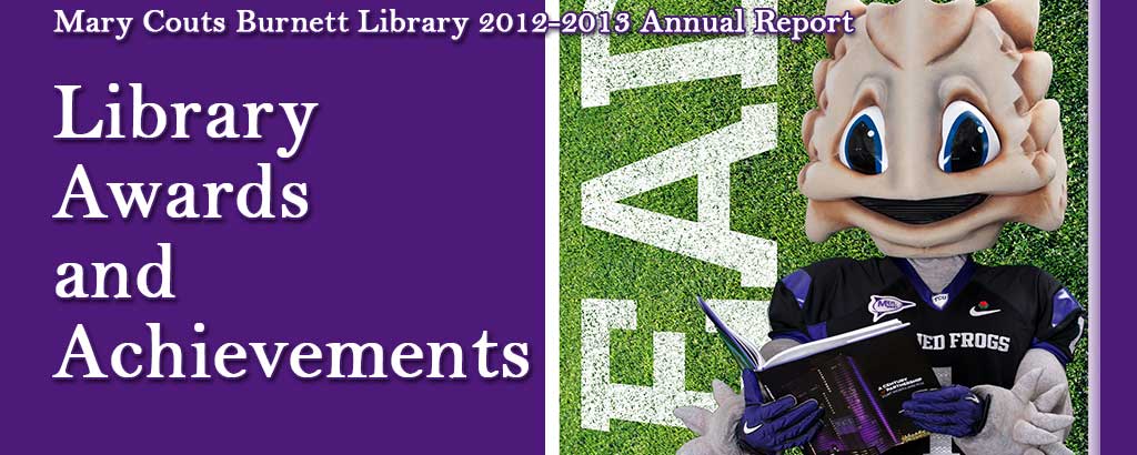 Library Awards and Achievements | MCB Library 2012-2013 Annual Report