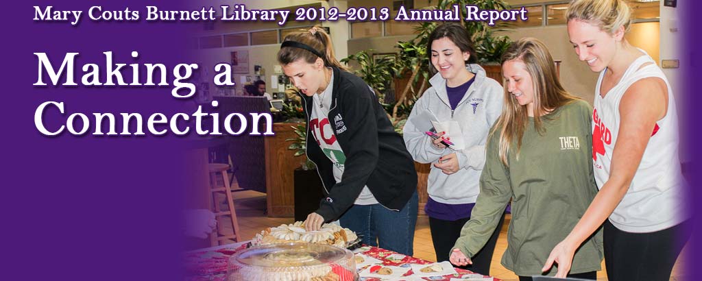 Making a Connection | MCB Library 2012-2013 Annual Report