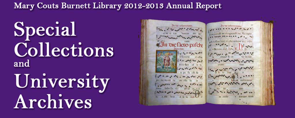 Special Collections and University Archives | MCB Library 2012-2013 Annual Report