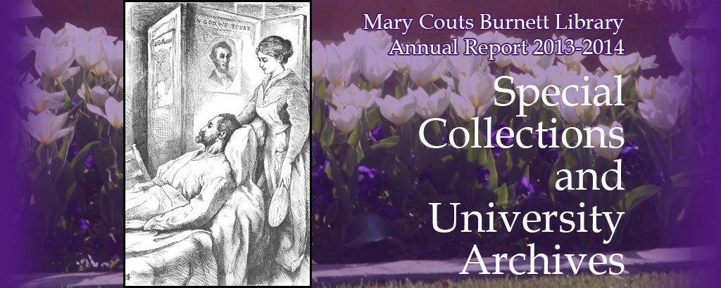 Special Collections & University Archives | MCB Library 2013-2014 Annual Report