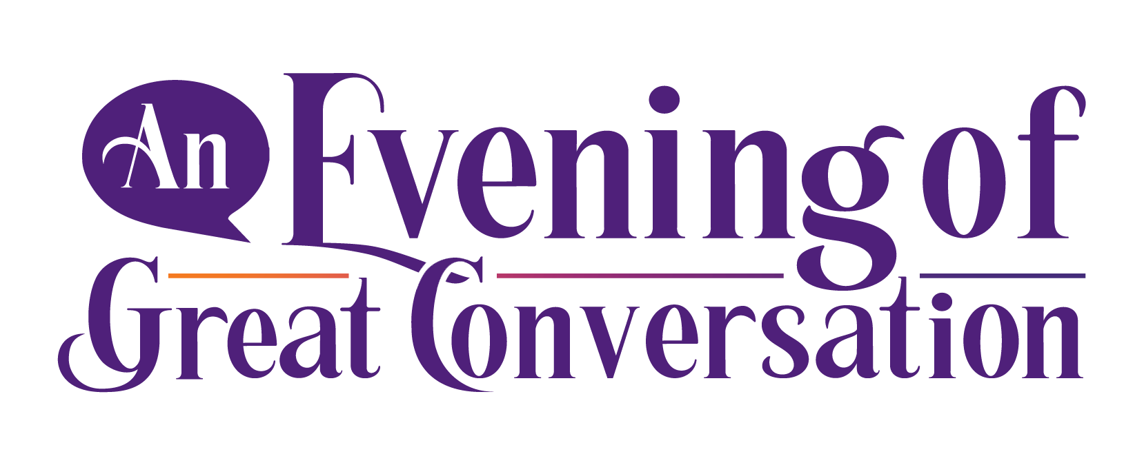 An Evening of Great COnversation
