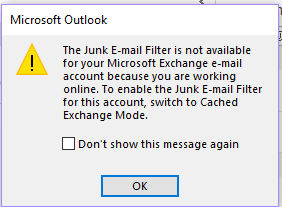 Junk E-mail filter unavailable pop-up message