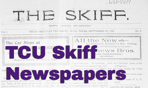 Archive of TCU Skiff Newspapers